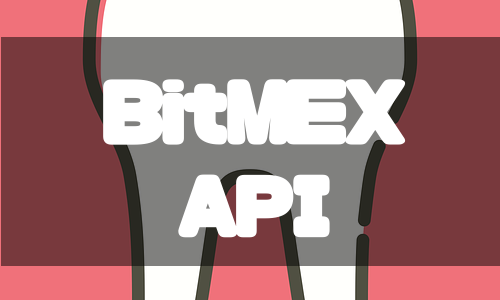 BitMEX（ビットメックス）のAPIと自動売買botの作成方法